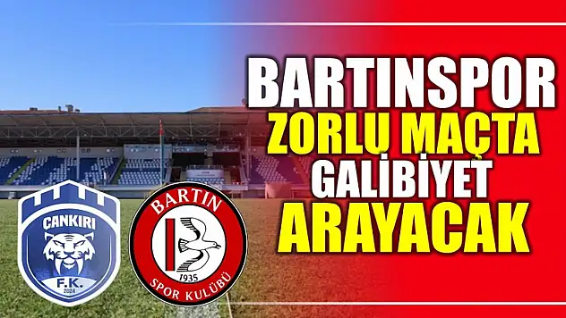 Bartınspor, lider Çankırı'ya karşı