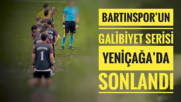 Bartınspor'un galibiyet serisi sonlandı