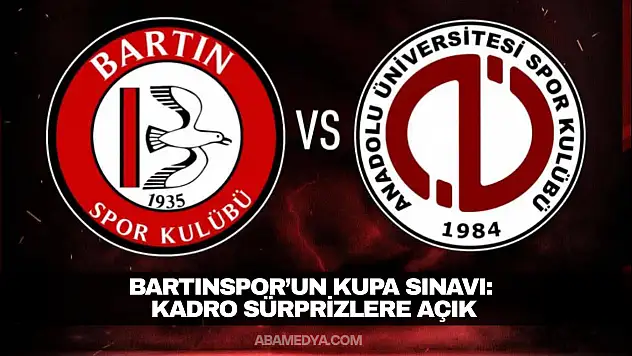 Bartınspor'un Kupa Sınavı