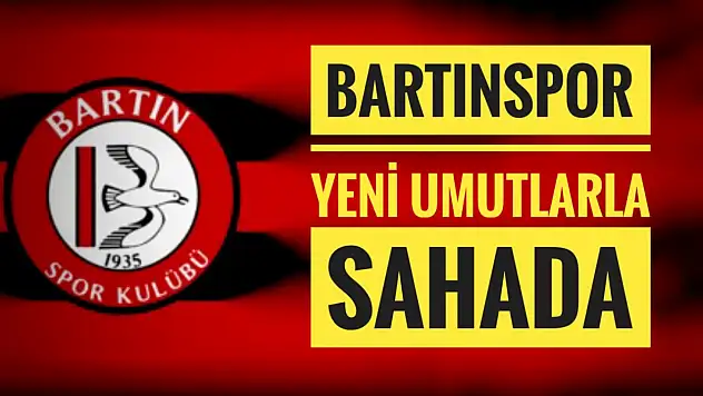 Bartınspor yeni umutlarla sahada