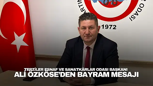 Başkan Ali Özköse'den Ramazan Bayramı Mesajı