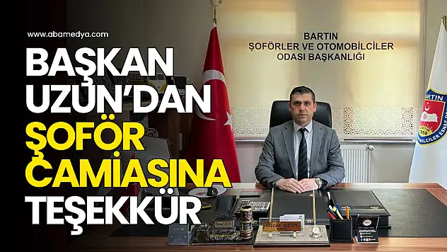 Başkan Uzun'dan Şoför Camiasına Teşekkür