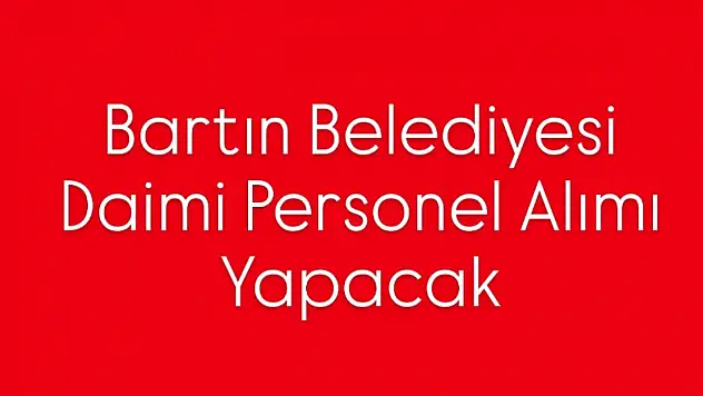 Belediye daimi personel alımı yapacak