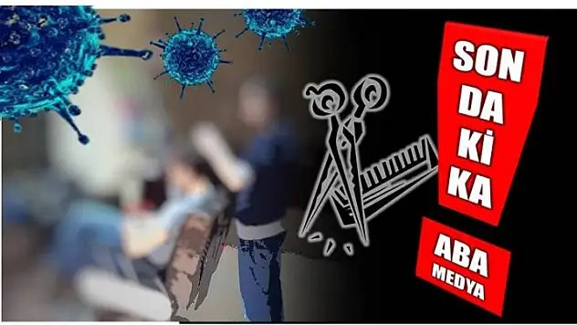 BERBER VE KUAFÖRLERİN TEST SONUÇLARI AÇIKLANDI