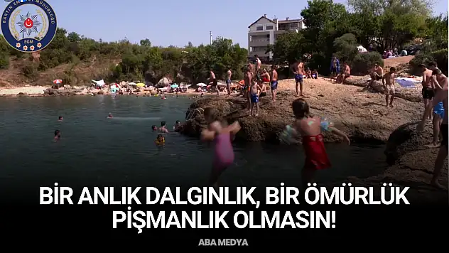 Bir Anlık Dalgınlık, Bir Ömürlük Pişmanlık Olmasın!