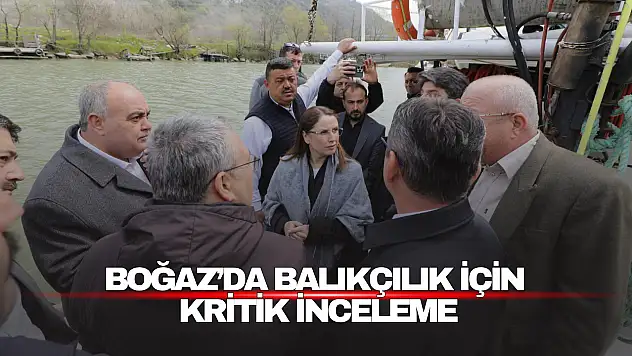 Boğaz'da Balıkçılık İçin Kritik İnceleme