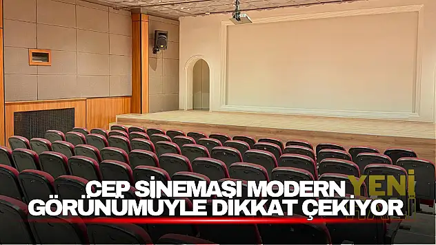 Cep Sineması yeni yüzüyle hizmete hazır