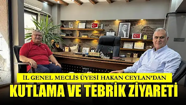 Ceylan'dan kutlama ziyareti