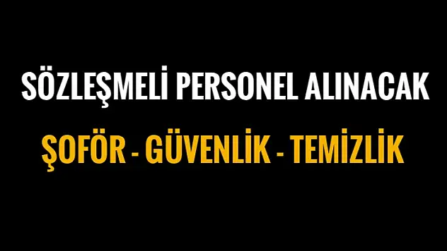 Çok sayıda personel alınacak