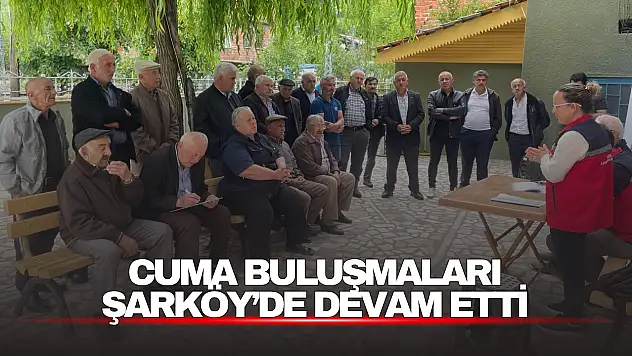 Cuma Buluşmaları Şarköy'de Devam Etti