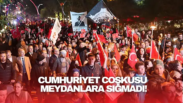 Cumhuriyet Coşkusu Meydanlara Sığmadı!