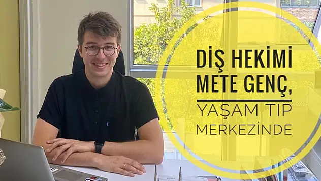 Diş Hekimi Mete Genç Hasta Kabulüne Başladı!