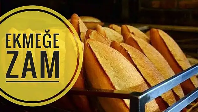 Ekmeğe zam geliyor