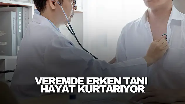 Erken Tanı Hayat Kurtarıyor