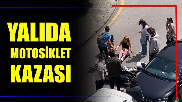 Genç kız motosikletten düştü