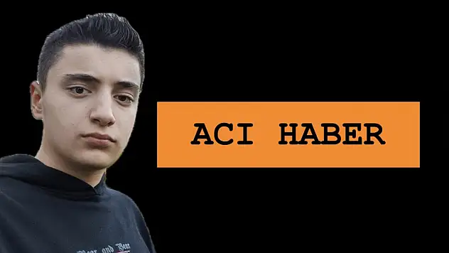 Genç yaşta hayatını kaybetti