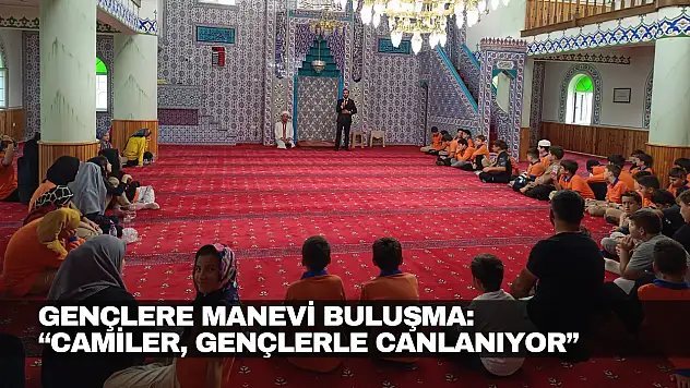 Gençlere Manevi Buluşma
