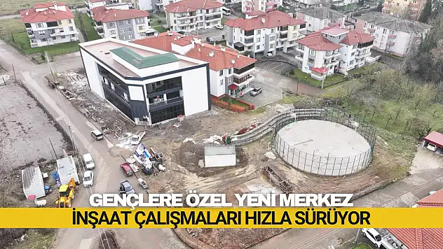 Gençlere Özel Yeni Merkez
