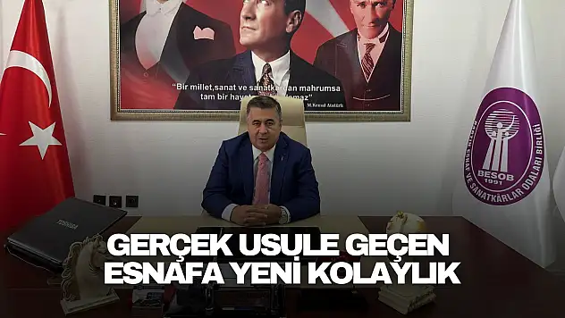 Gerçek Usule Geçen Esnafa Yeni Kolaylık