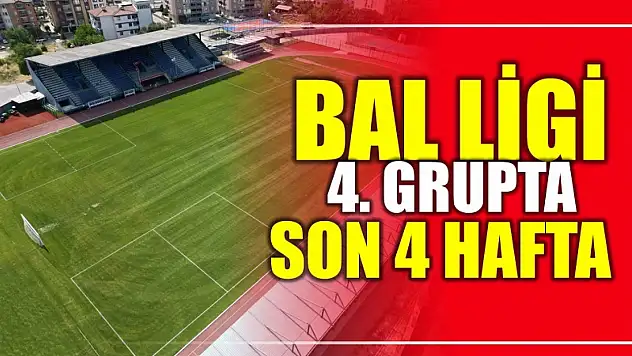 Gözler son 4 haftaya çevrildi