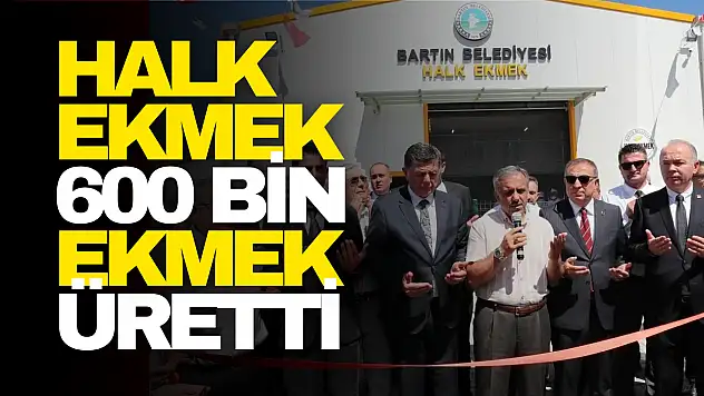 Halk Ekmek 600 Bin Ekmek Üretti