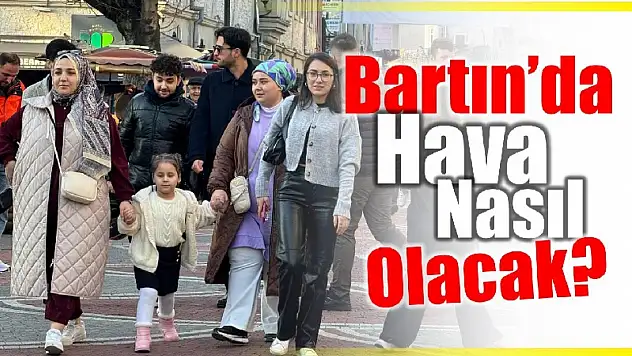 Hafta sonu havamız nasıl