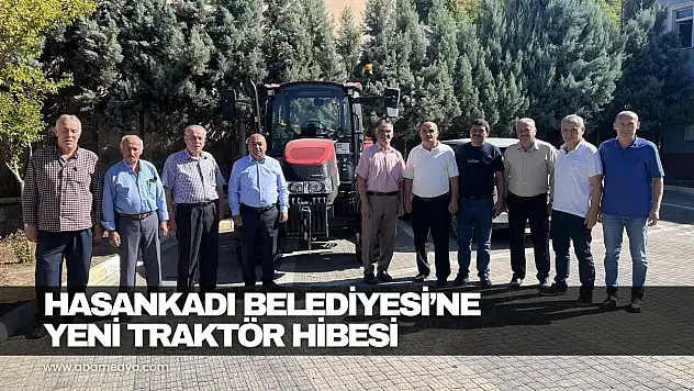 Hasankadı Belediyesi'ne Yeni Traktör Hibesi