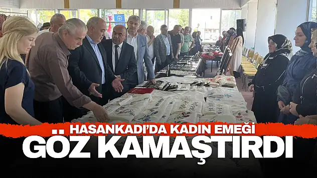Hasankadı'da Kadın Emeği Göz Kamaştırdı