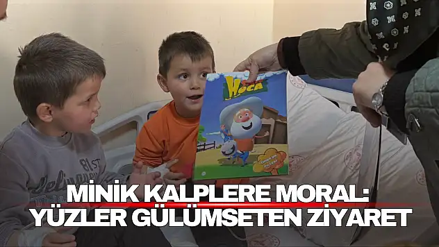 Hastanede Minik Kalplere Moral: Yüzler Gülümseten Ziyaret