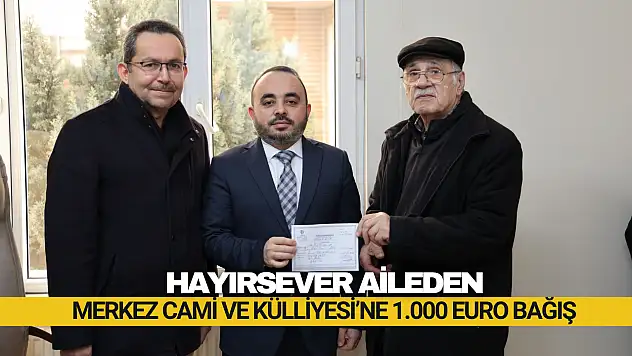 Hayırsever Aileden Bin Euro Bağış