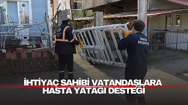 İhtiyaç Sahibi Vatandaşlara Hasta Yatağı Desteği