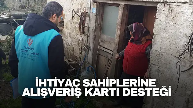 İhtiyaç Sahiplerine  Alışveriş Kartı Desteği