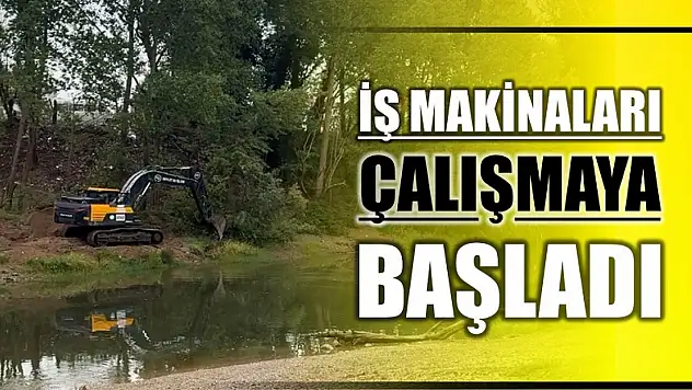 İş makineleri çalışmaya başladı