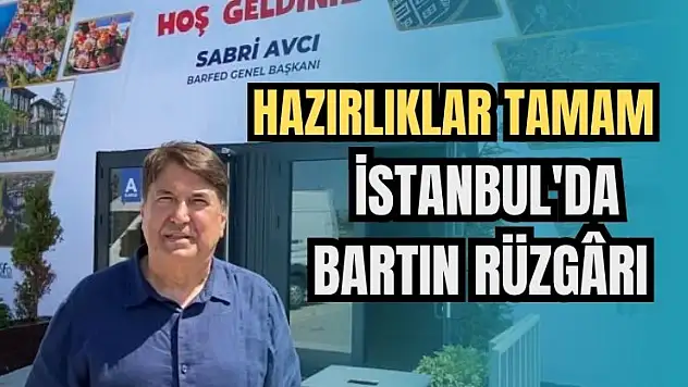 İstanbul'da Bartın zamanı