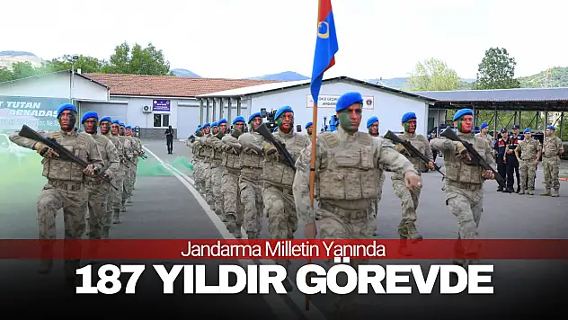 Jandarma Milletin Yanında 187 Yıldır Görevde