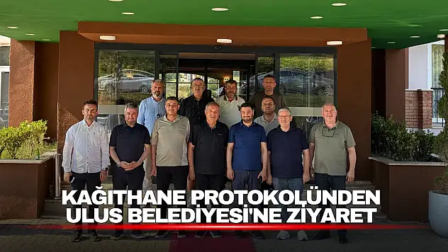 Kağıthane Protokolünden Ulus Belediyesi'ne Ziyaret