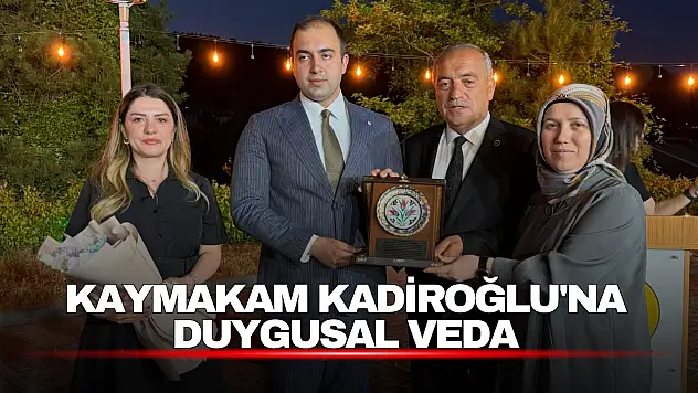 Kaymakam Fırat Kadiroğlu'na Duygusal Veda