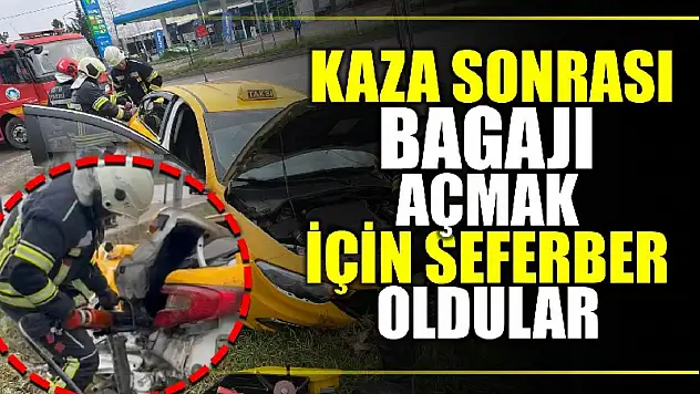 Kaza sonrası bagaj seferberliği
