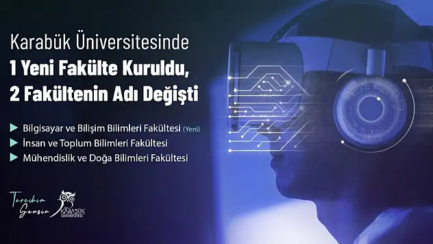 KBÜ'de Bilgisayar ve Bilişim Bilimleri Fakültesi kuruldu