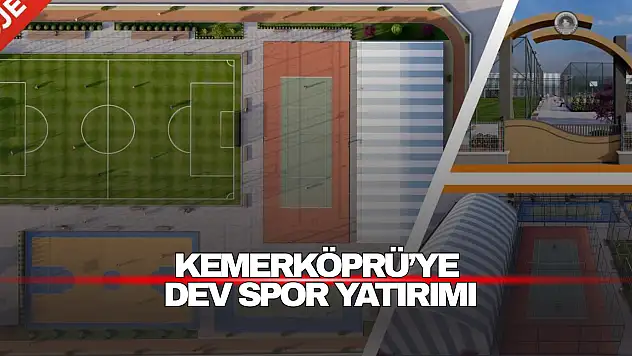 Kemerköprü'ye Dev Spor Yatırım