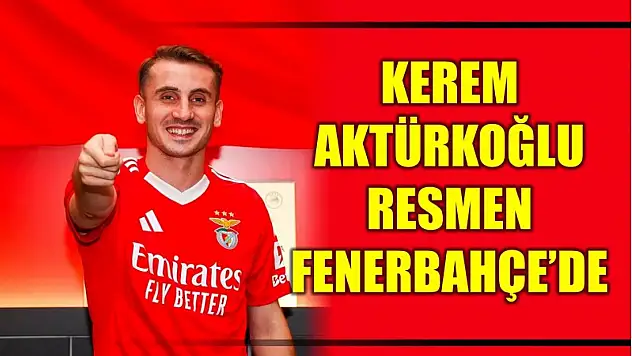 Kerem Aktürkoğlu Fenerbahçe'de