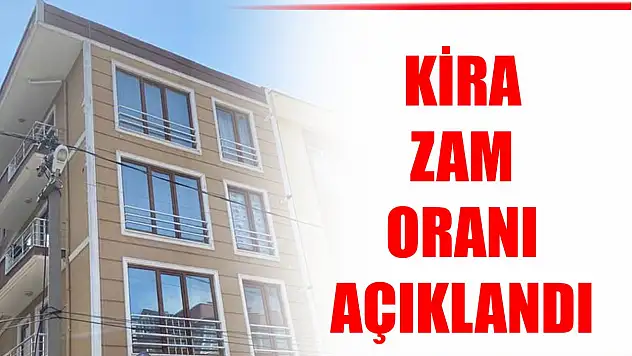 Kira zam oranı belli oldu
