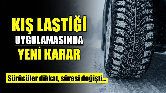 Kış lastiği uygulamasında tarihler değişti