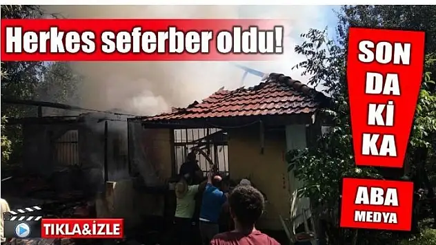 KÖYDE YANGIN ÇIKTI!