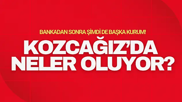 Kozcağız'da neler oluyor?