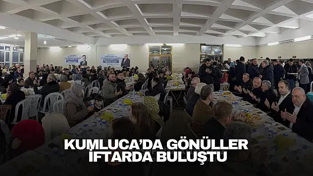 Kumluca'da Gönüller İftarda Buluştu