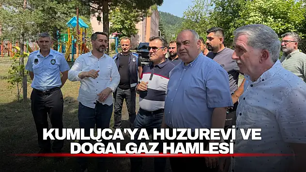 Kumluca'ya Huzurevi ve Doğalgaz Hamlesi