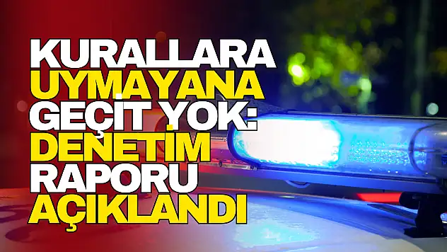 Kurallara Uymayana Geçit Yok