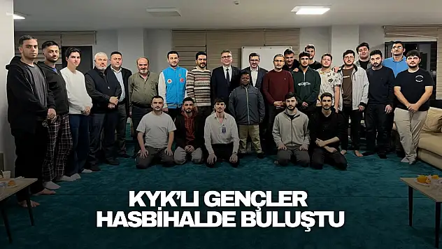 KYK'lı Gençler Hasbihalde Buluştu
