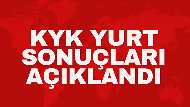 KYK Yurt Sonuçları Açıklandı